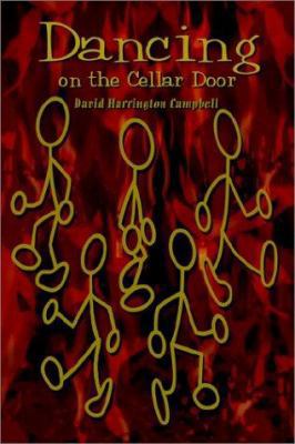 Dancing on the Cellar Door 1403313237 Book Cover