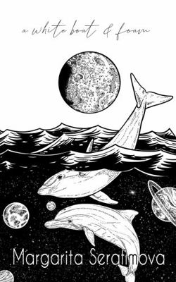 Paperback White Boat and Foam : Poems Book