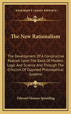 The New Rationalism: The Development of a Const... 1163480827 Book Cover