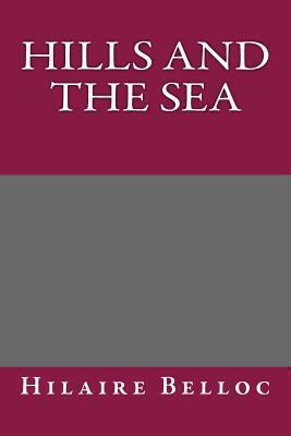 Hills and the Sea 1492879444 Book Cover