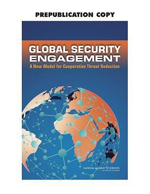 Global Security Engagement: A New Model for Coo... 0309131065 Book Cover