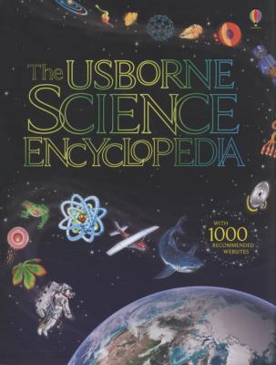 The Usborne Science Encyclopedia. Kirsteen Roge... 140951014X Book Cover
