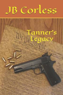 Tanner's Legacy 1983217840 Book Cover