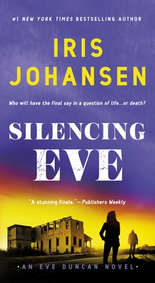 Silencing Eve: An Eve Duncan Novel 1250849446 Book Cover