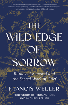The Wild Edge of Sorrow: Rituals of Renewal and... B0DNN9XTWR Book Cover