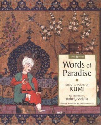 Words of Paradise: Selected Poems of Rumi 071121509X Book Cover