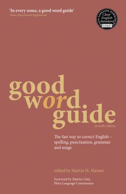 Good Word Guide: The Fast Way to Correct Englis... 1408122944 Book Cover