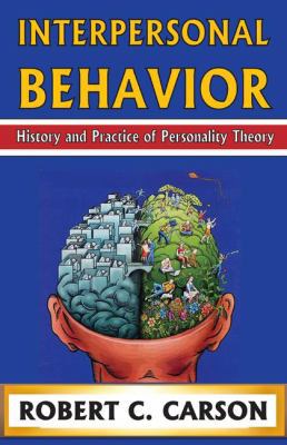 Interpersonal Behavior: History and Practice of... 1138526290 Book Cover