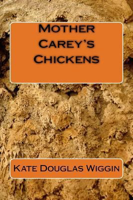 Mother Carey's Chickens 1981389768 Book Cover