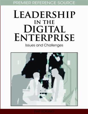 Leadership in the Digital Enterprise: Issues an... 160566958X Book Cover