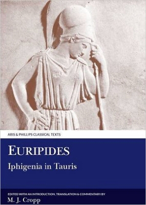 Euripides: Iphigenia in Tauris 0856686530 Book Cover