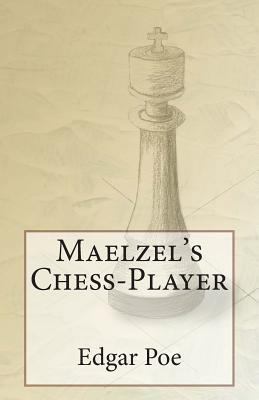 Maelzel's Chess-Player 1500565369 Book Cover