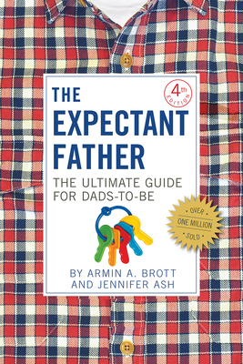 The Expectant Father: The Ultimate Guide for Da... 0789212137 Book Cover