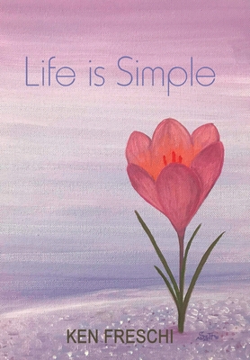 Life Is Simple 1982245875 Book Cover