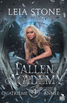Quatrième année: Fallen Academy, T4 [French] B08QRTS726 Book Cover
