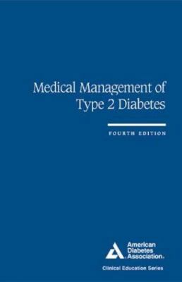 Medical Management of Type 2 Diabetes 0945448937 Book Cover