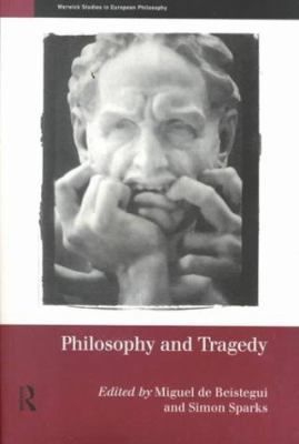 Philosophy and Tragedy 0415191424 Book Cover
