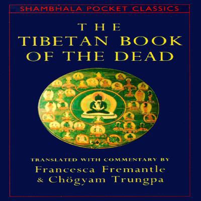 The Tibetan Book of the Dead 0877736758 Book Cover