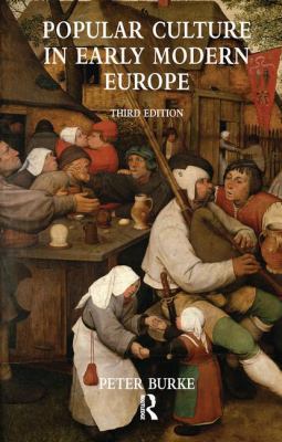Popular Culture in Early Modern Europe 0754665070 Book Cover