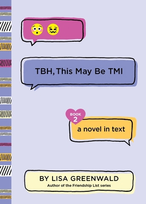 TBH, This May Be TMI 0062689932 Book Cover