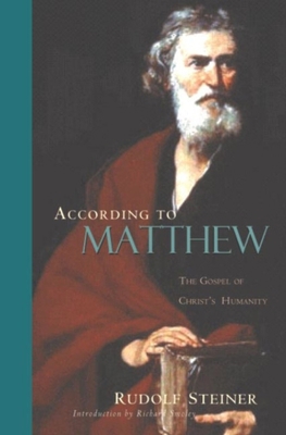 According to Matthew: The Gospel of Christ's Hu... 0880105046 Book Cover