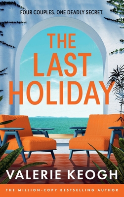 The Last Holiday 1836178751 Book Cover