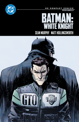 Batman: White Knight: DC Compact Comics Edition 1799507416 Book Cover