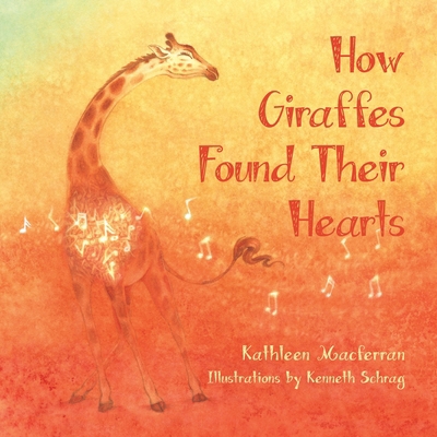 How Giraffes Found Their Hearts B0BJ2JS99B Book Cover