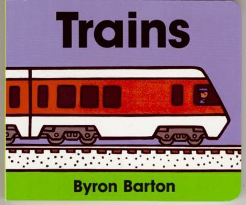 Trains Board Book B00A2OBYHC Book Cover