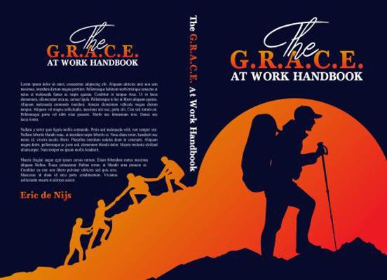 Hardcover G.R.A.C.E. at Work Handbook : Quick Guide to Better Relationships Book