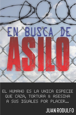 En Busca de Asilo [Spanish] 1731111681 Book Cover