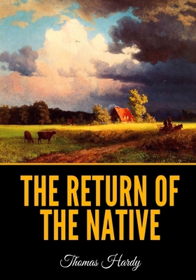 The Return of the Native 166194079X Book Cover