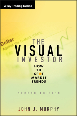 The Visual Investor: How to Spot Market Trends 0470382058 Book Cover