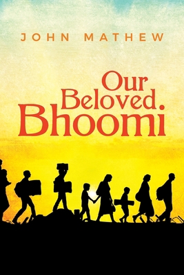 Our Beloved Bhoomi 1641116129 Book Cover