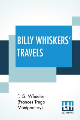 Billy Whiskers' Travels 9356141541 Book Cover