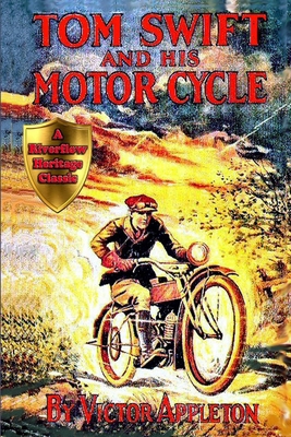Tom Swift and His Motorcycle 1300017651 Book Cover