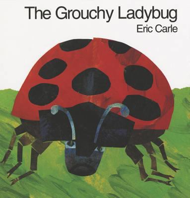 The Grouchy Ladybug 006027087X Book Cover