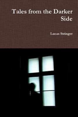 Tales from the Darker Side 1329018990 Book Cover