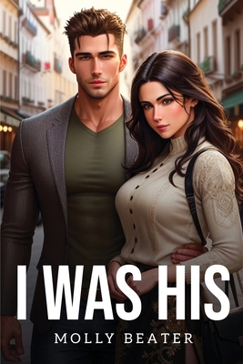 I was His 1787996549 Book Cover