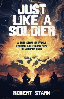 Just Like a Soldier: A True Story of Family, Fa... B0F7B3R75V Book Cover