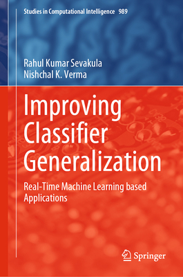 Improving Classifier Generalization: Real-Time ... 9811950725 Book Cover