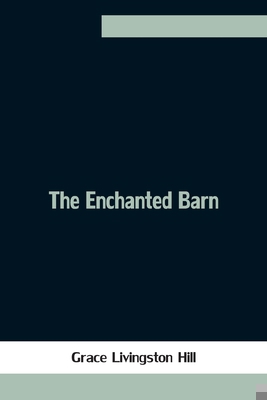 The Enchanted Barn 9354753574 Book Cover