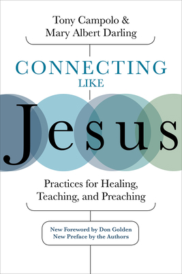 Connecting Like Jesus: Practices for Healing, T... 1506454933 Book Cover