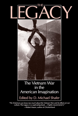 The Legacy: The Vietnam War in the American Ima... 0807054011 Book Cover