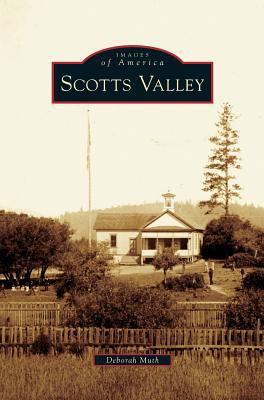 Scotts Valley 1531699189 Book Cover