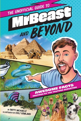 Mrbeast and Beyond: Awesome Facts Inspired by t... B0FCDC5MDB Book Cover