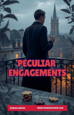 Peculiar Engagements B0GWLTDJS7 Book Cover