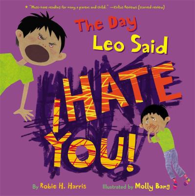 The Day Leo Said I Hate You! B00BQ9QWD8 Book Cover