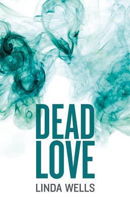 Dead Love 1480262072 Book Cover