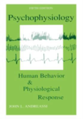 Psychophysiology: Human Behavior and Physiologi... 0805849513 Book Cover